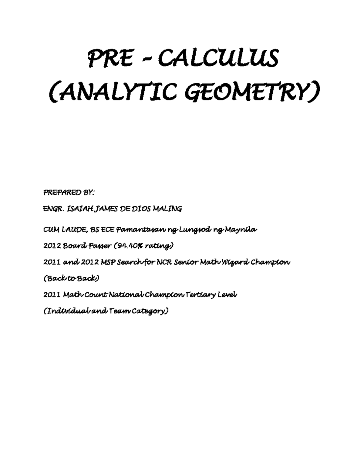 Pre Calculus V 1 - PRE – CALCULUS (ANALYTIC GEOMETRY) PREPARED BY: ENGR ...