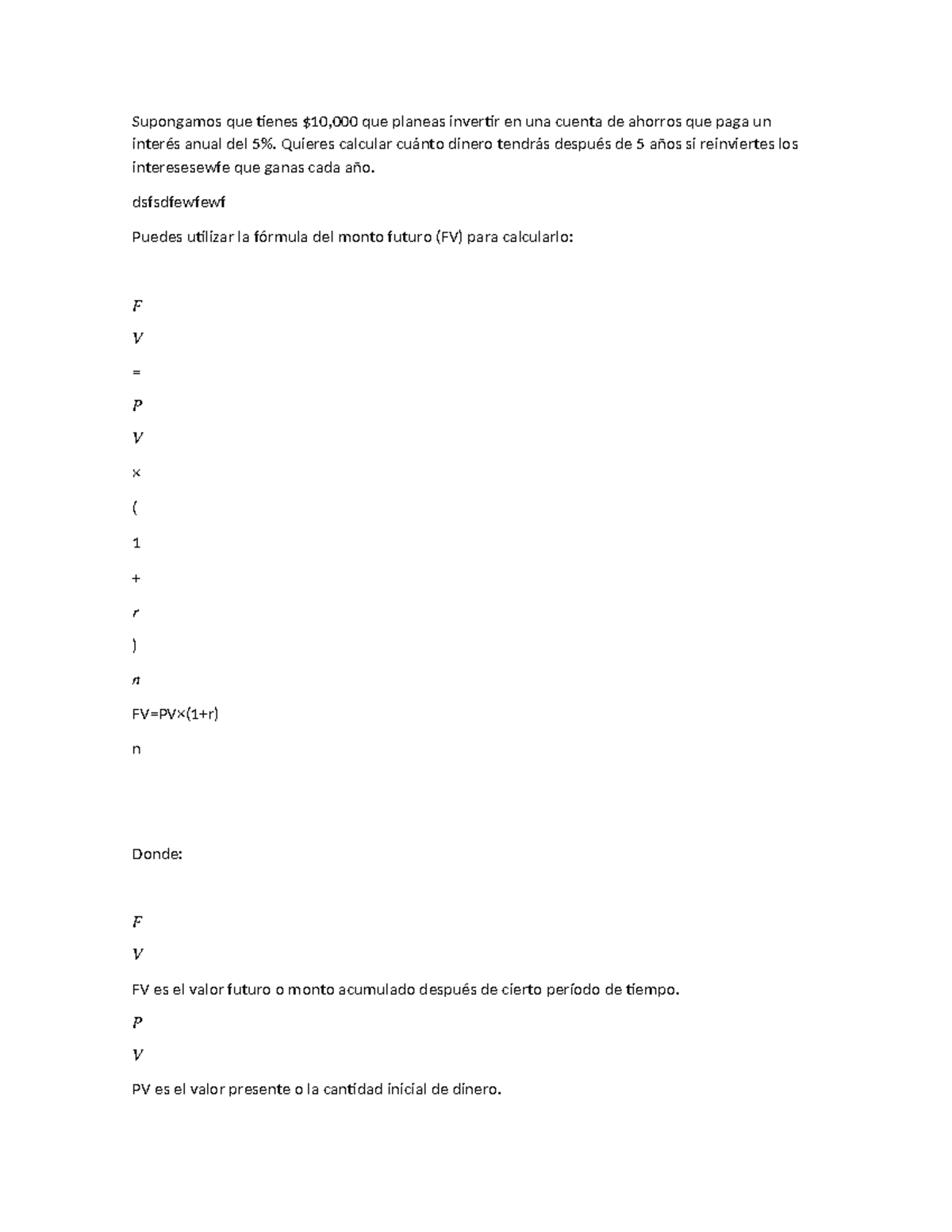 Financiera - etdf - Matemáticas IV - Supongamos que tienes $10,000 que ...