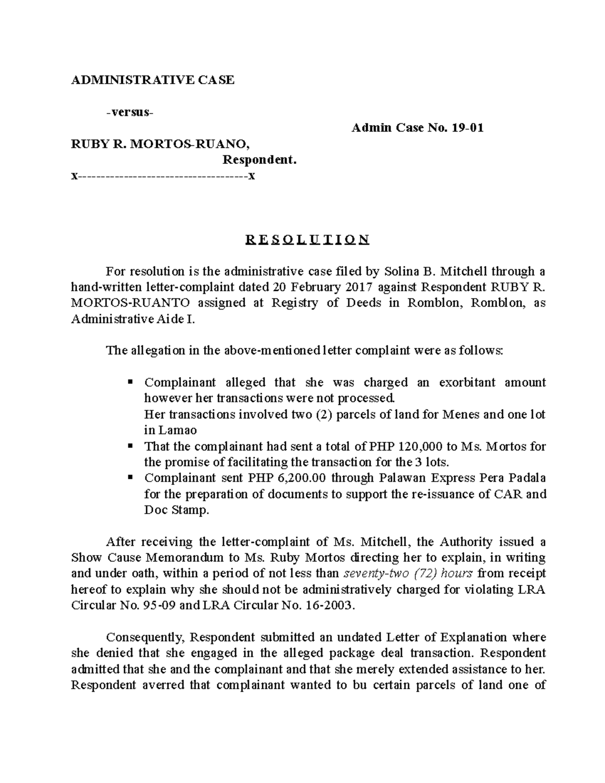 Admin 1 - jjj - ADMINISTRATIVE CASE -versus- RUBY R. MORTOS-RUANO ...