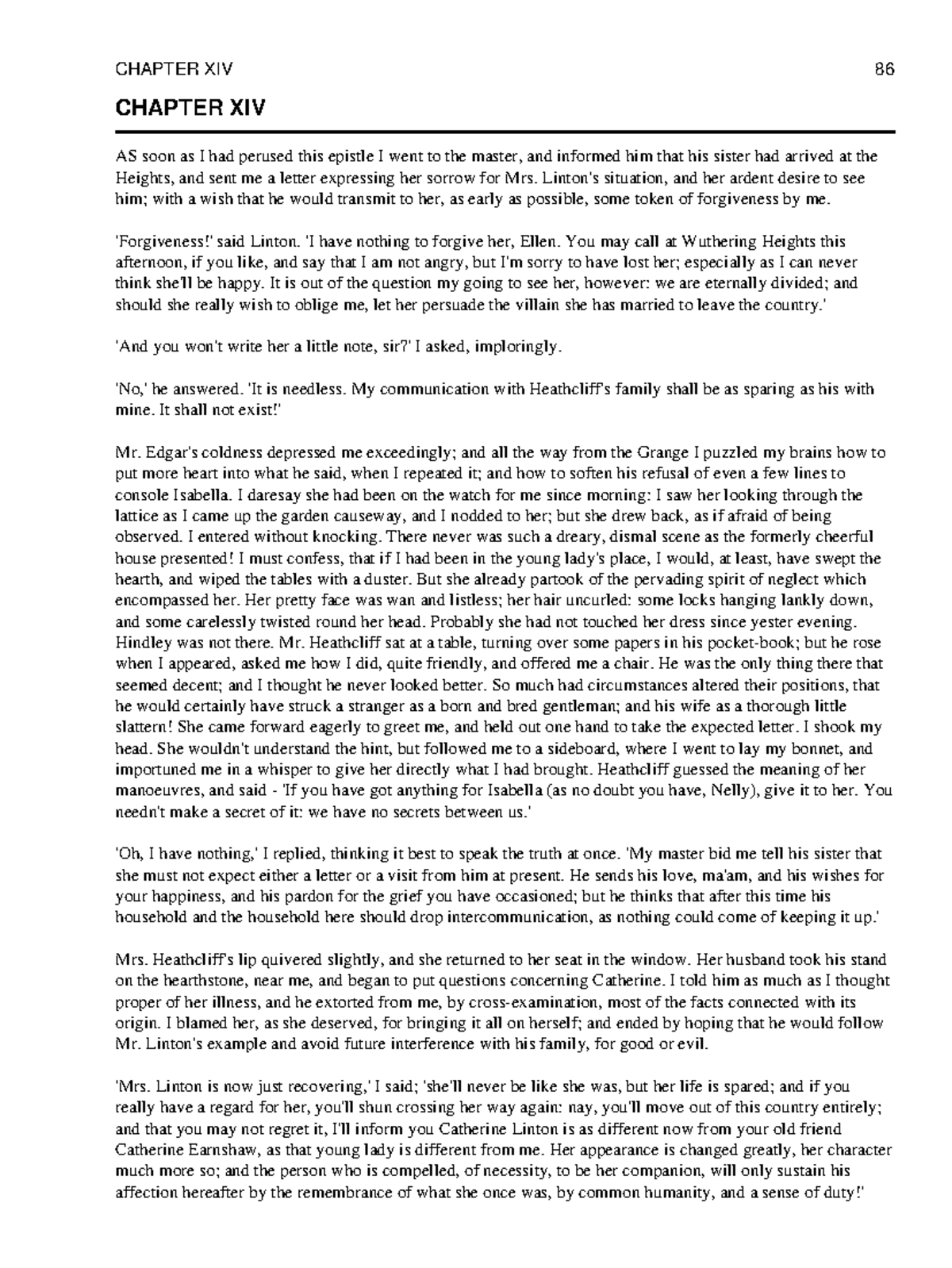 Wuthering Heights - Emily Brontë-86-120 - CHAPTER XIV AS soon as I had ...
