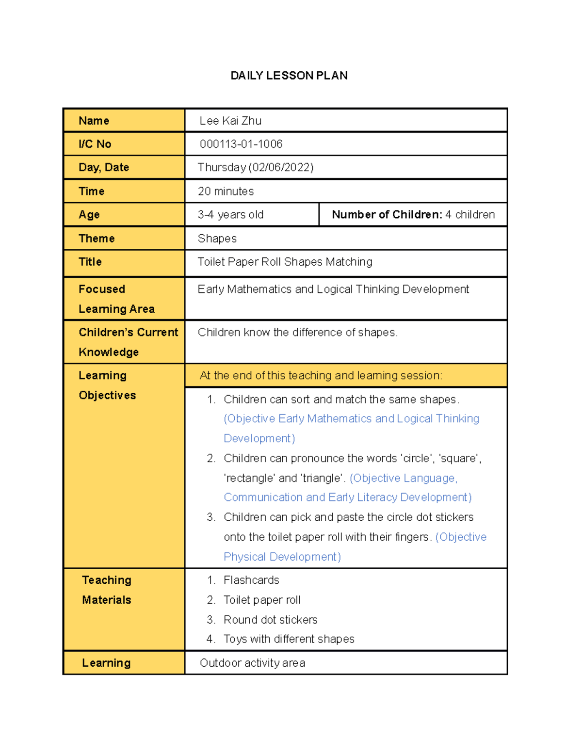 Lesson Plan For 3 To 4 Years Old DAILY LESSON PLAN Name Lee Kai Zhu I 