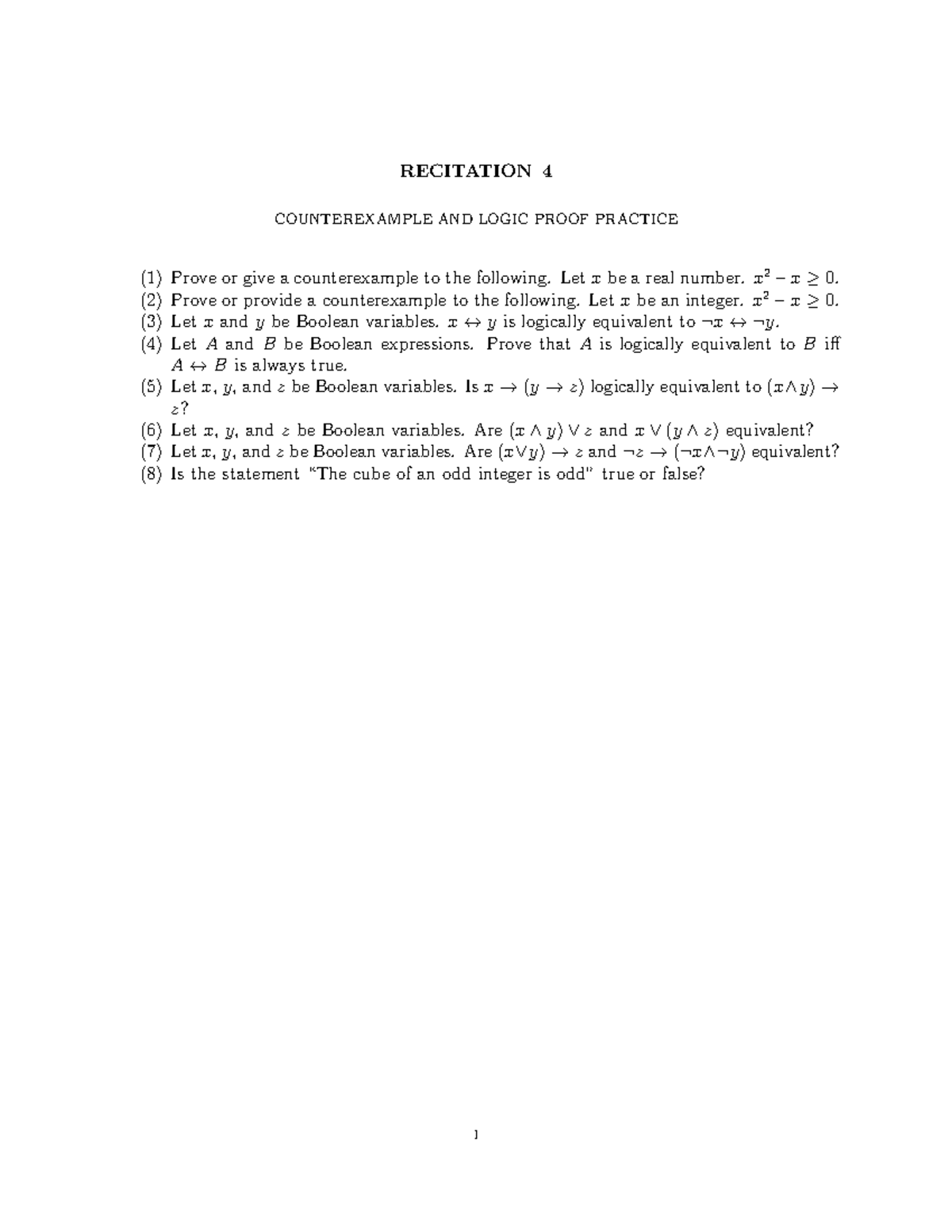 Recitation 4 - RECITATION 4 COUNTEREXAMPLE AND LOGIC PROOF PRACTICE (1 ...