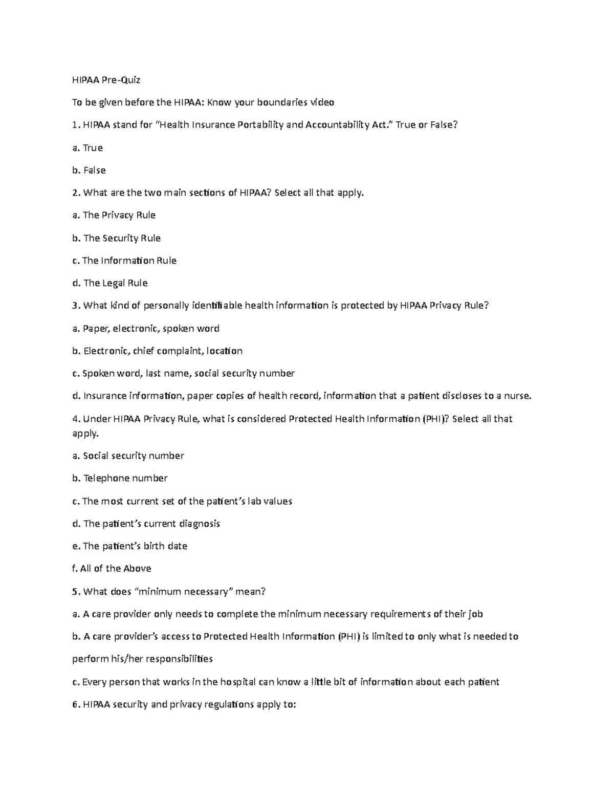 Hipaa - HIPPA - HIPAA Pre-Quiz To be given before the HIPAA: Know your ...