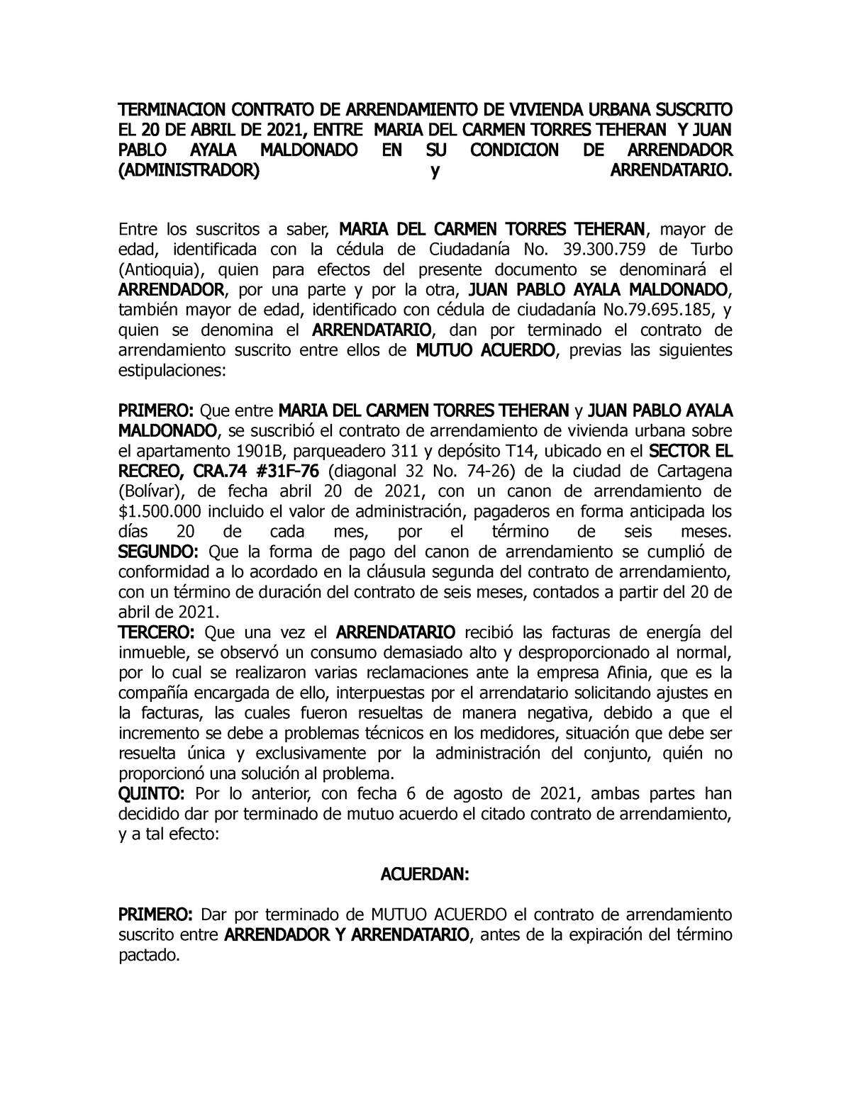 Terminacion Contrato Arrendamiento - TERMINACION CONTRATO DE ARRENDAMIENTO  DE VIVIENDA URBANA - Studocu