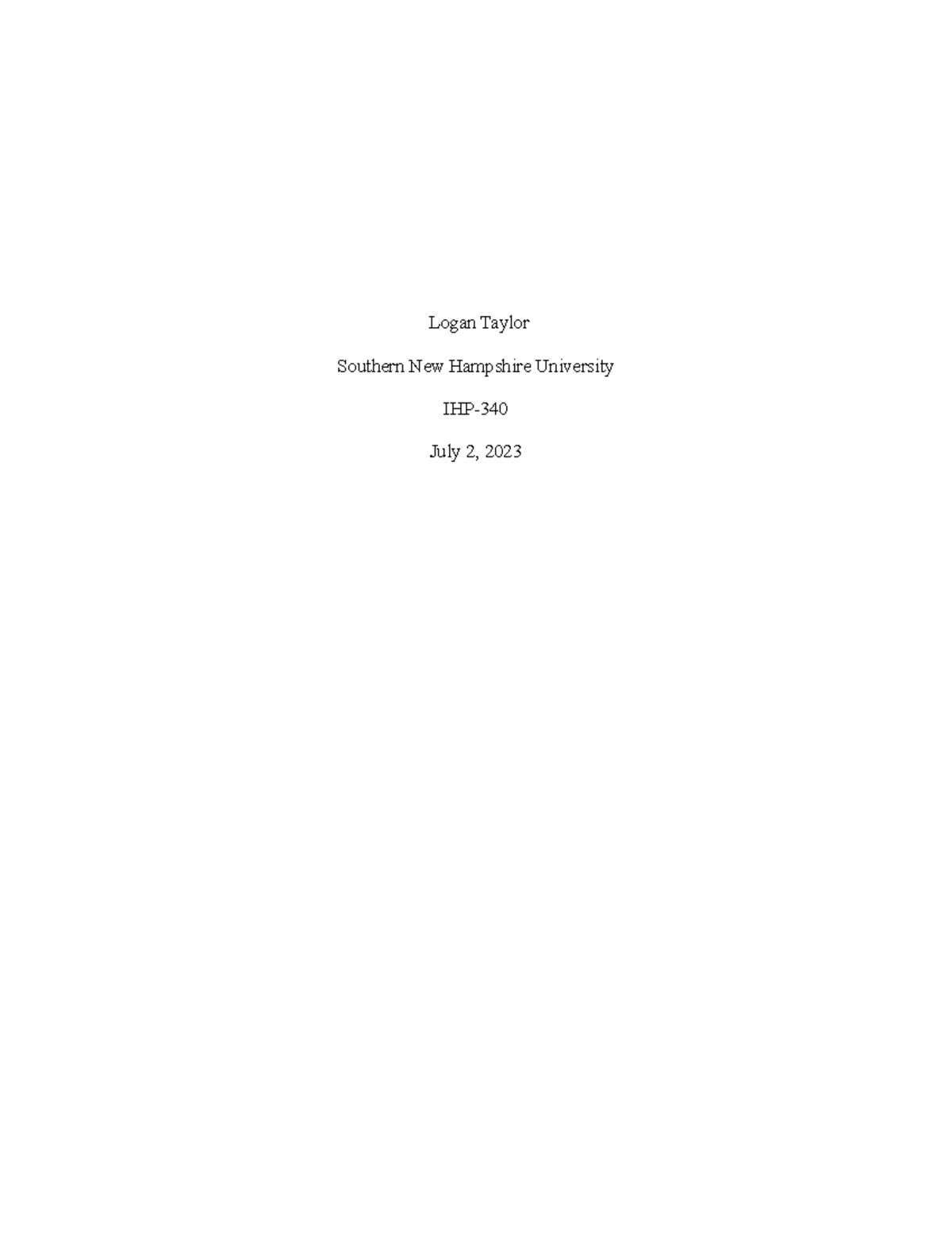 Short paper 2 - n/a - Logan Taylor Southern New Hampshire University ...