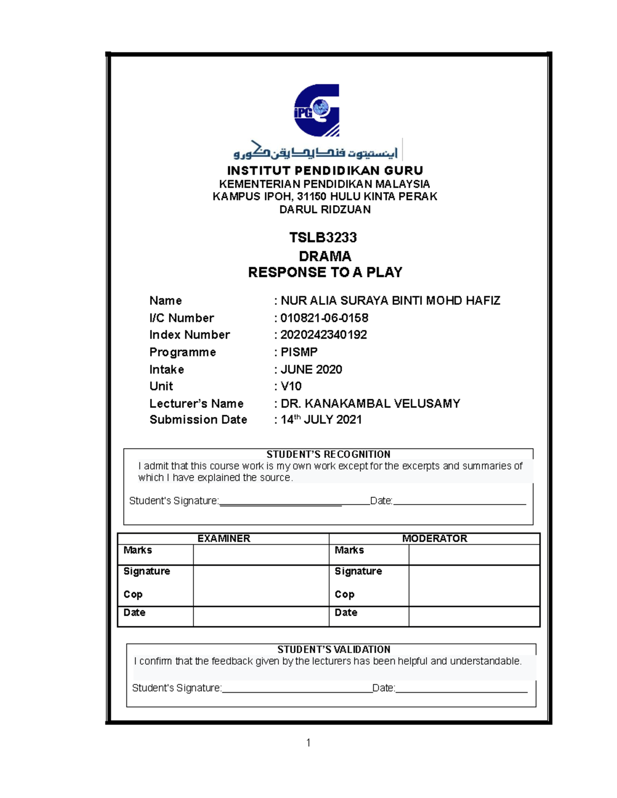 Tslb3233 Task 1 Response To A Play Institut Pendidikan Guru Kementerian Pendidikan Malaysia Studocu