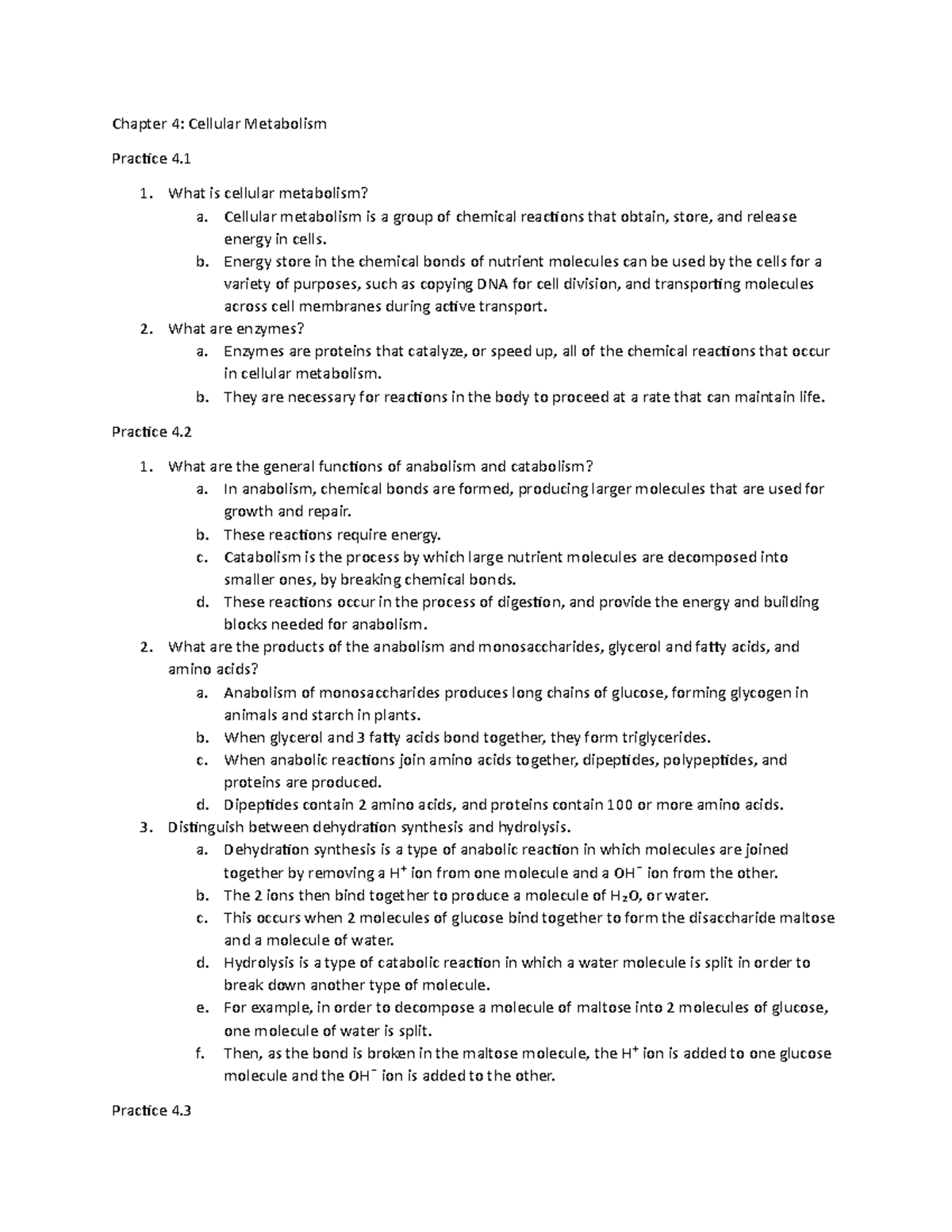 Chapter 4 - Chapter 4: Cellular Metabolism Practice 4. What is cellular ...