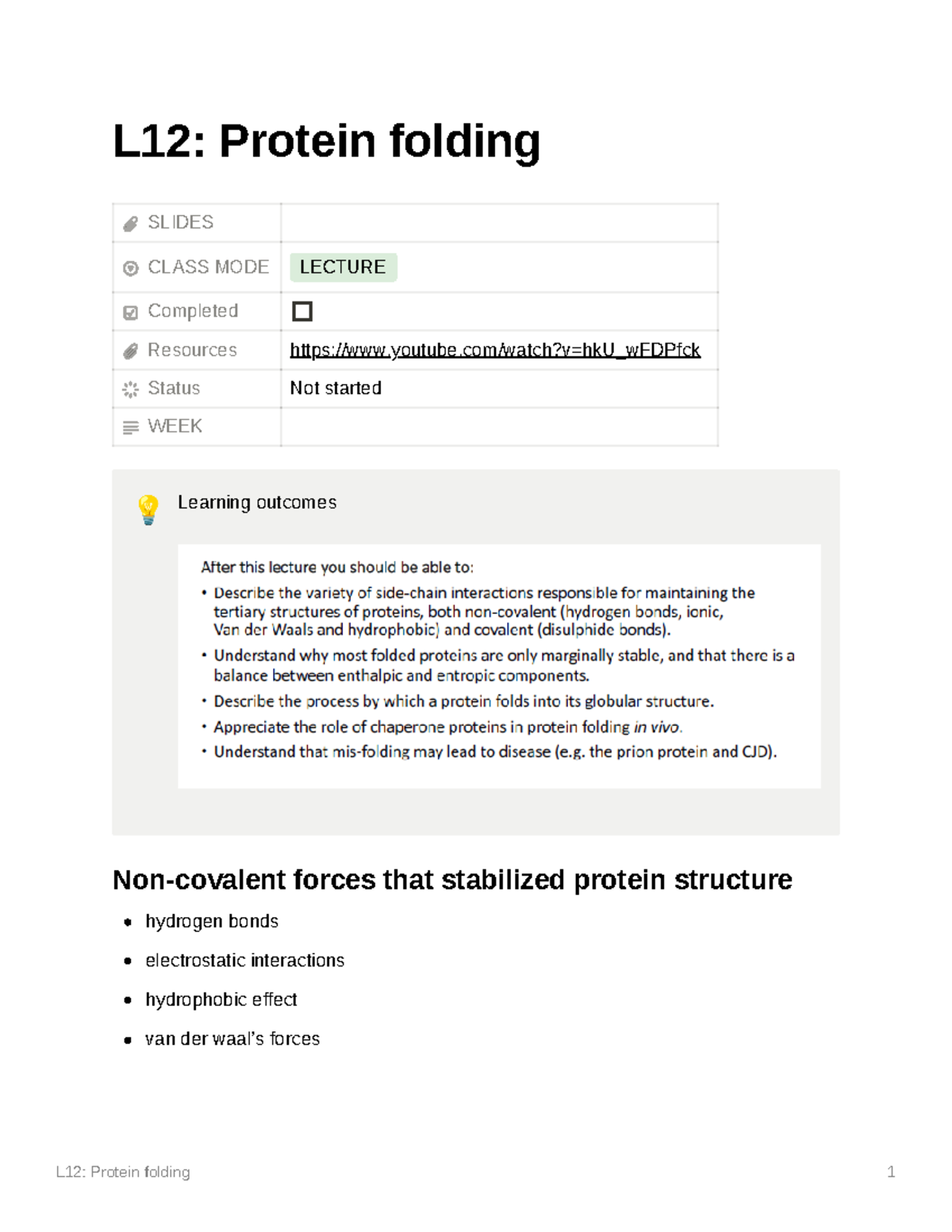 L12 Protein folding L12 Protein folding SLIDES CLASS MODE LECTURE