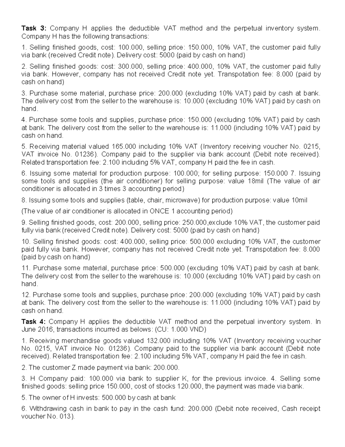 Các dạng bài tập KTTC1 - Task 3: Company H applies the deductible VAT ...