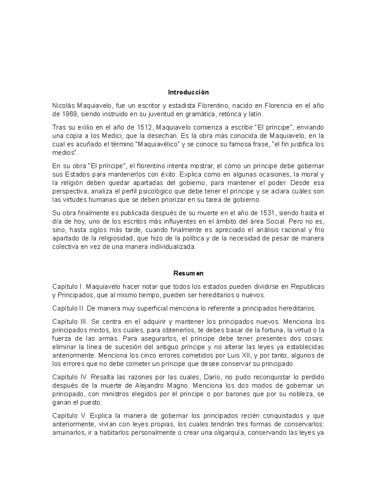 El Principe Resumen El Principe Maquiavelo Fue Un Escritor Y Estadista Florentino Nacido En Studocu