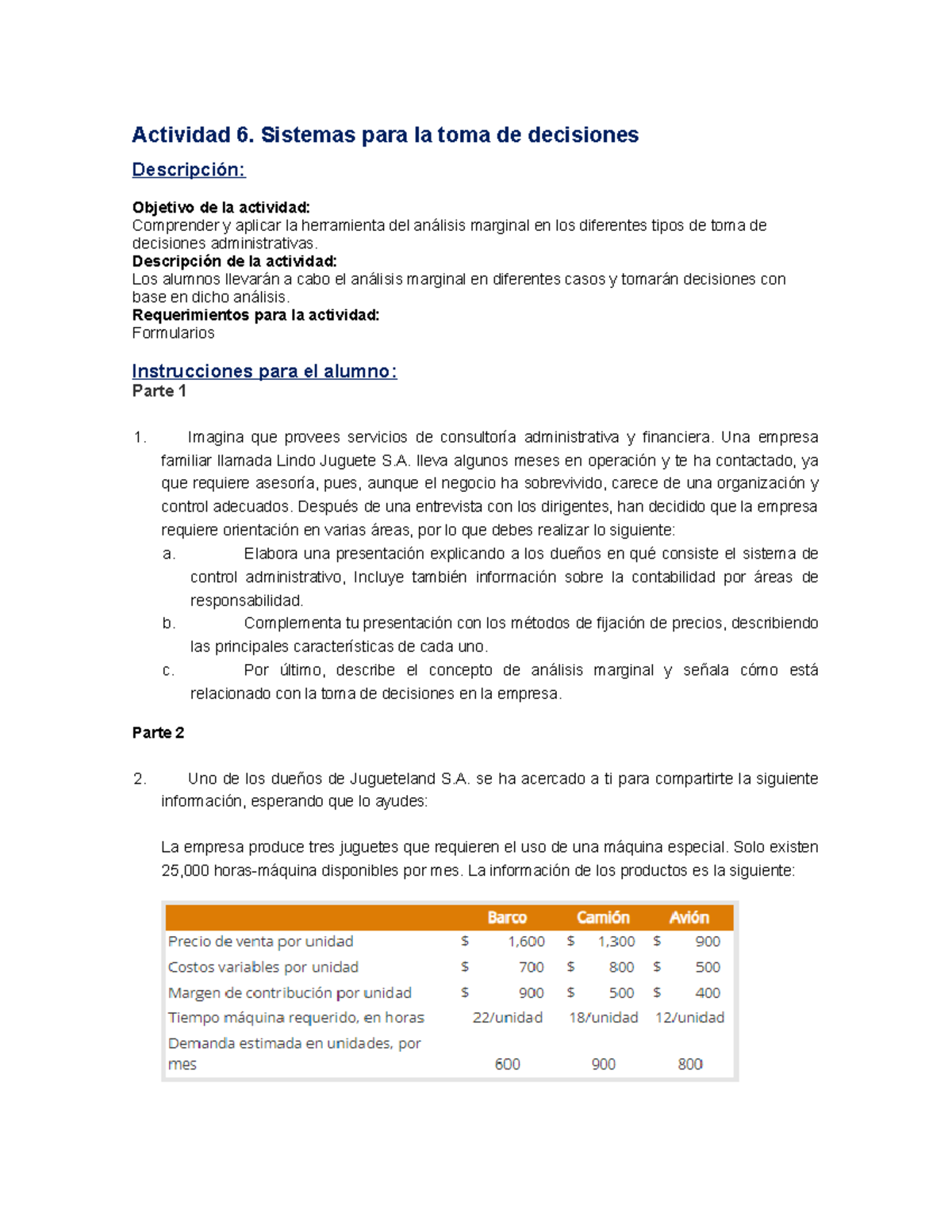 Actividad 6 - Actividad 6. Sistemas para la toma de decisiones ...