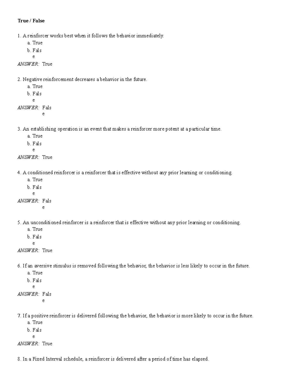 chapter-4-reinforcement-true-false-a-reinforcer-works-best-when-it