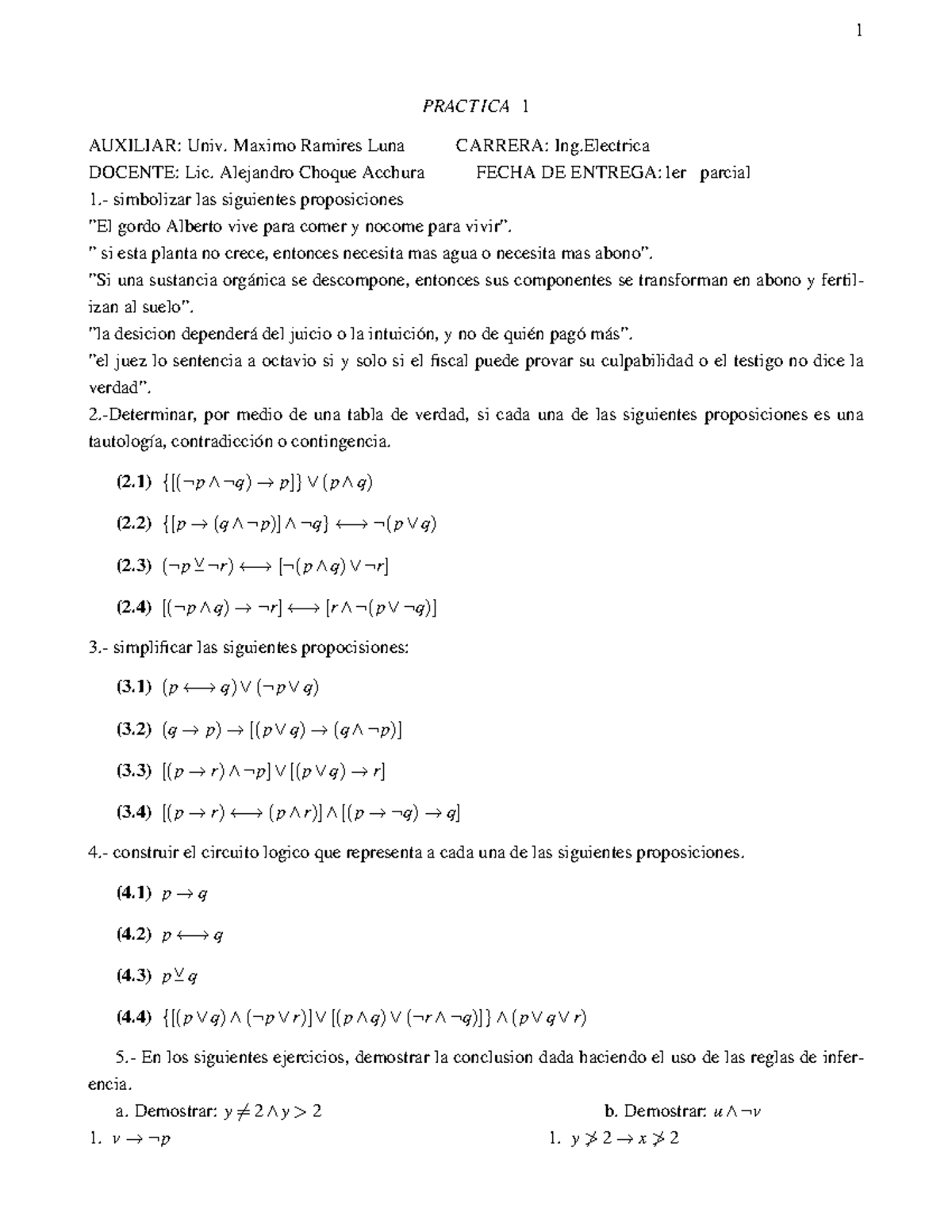 Practica n1 logica matematica - 1 PRACT ICA 1 AUXILIAR: Univ. Maximo ...