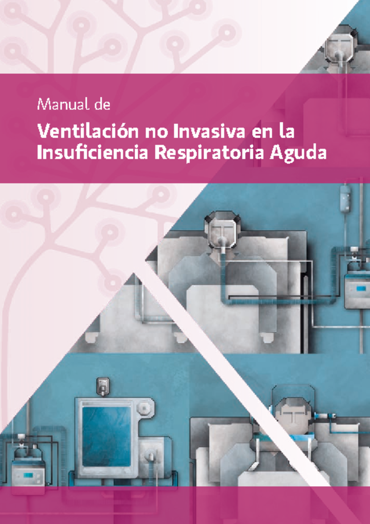 Manual De Ventilacion Mecanica - Manual De Ventilación No Invasiva En ...