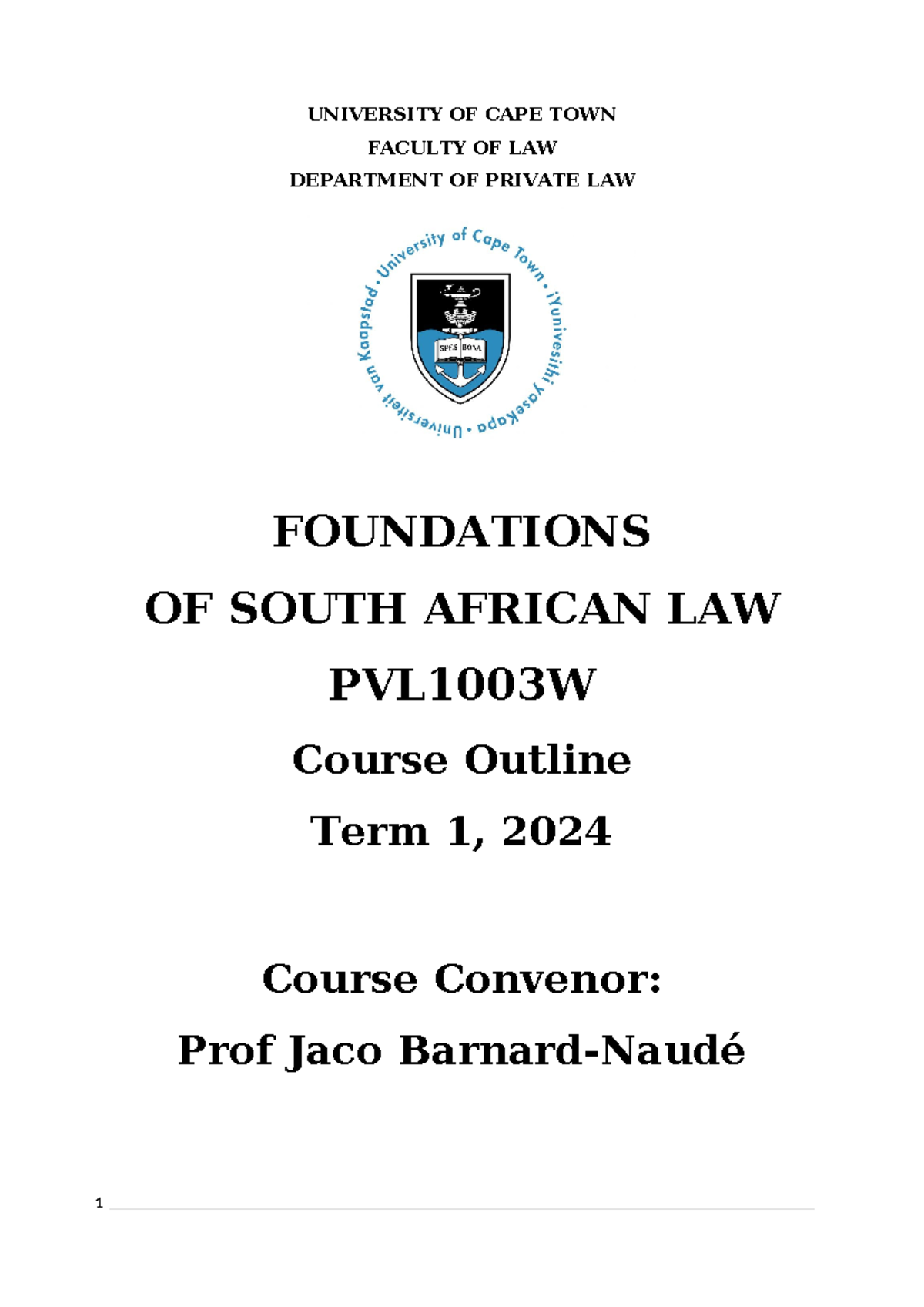 2. Foundations of South African Law Course Outline First Term 2024 ...