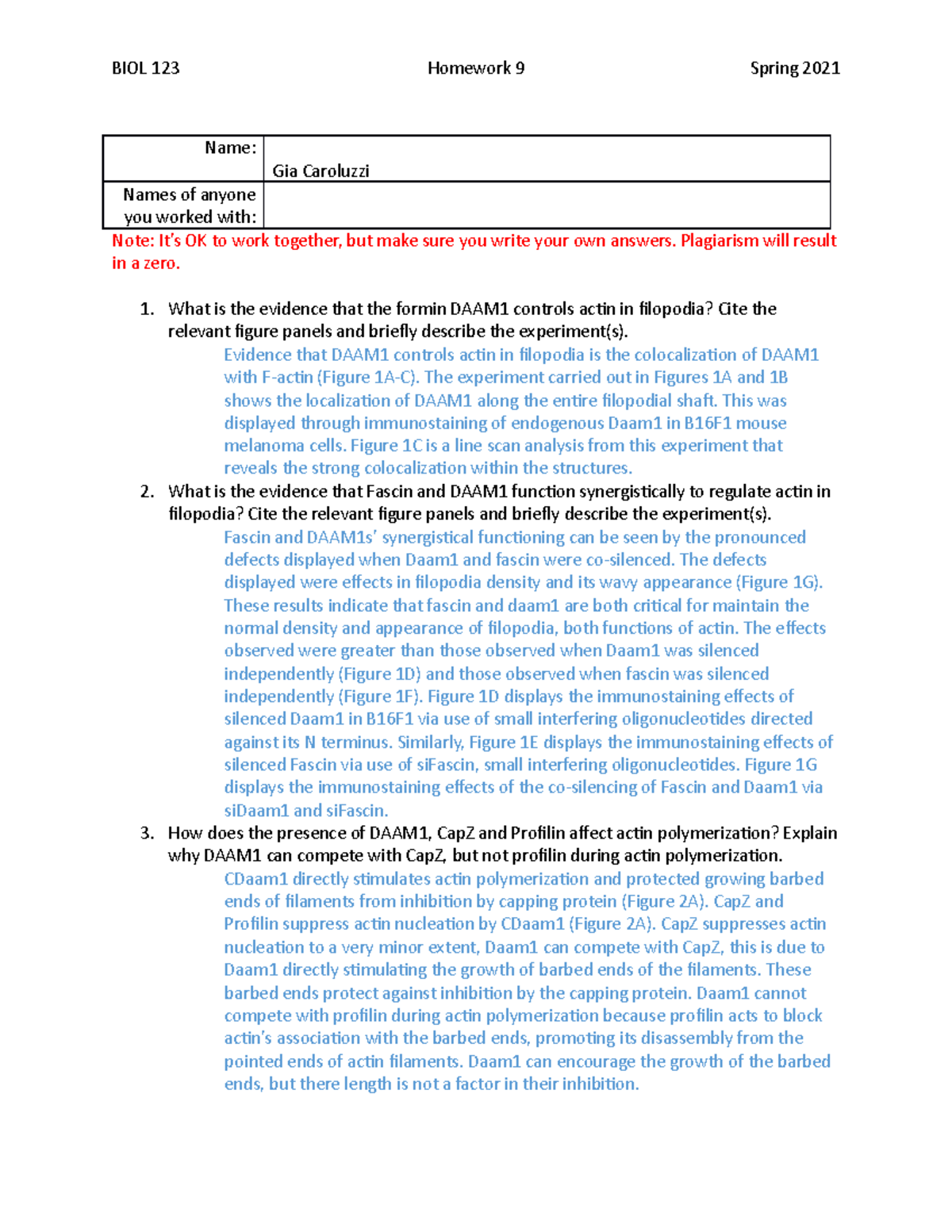 Bio123 HW9 - Homework - BIOL 123 Homework 9 Spring 2021 Name: Gia ...