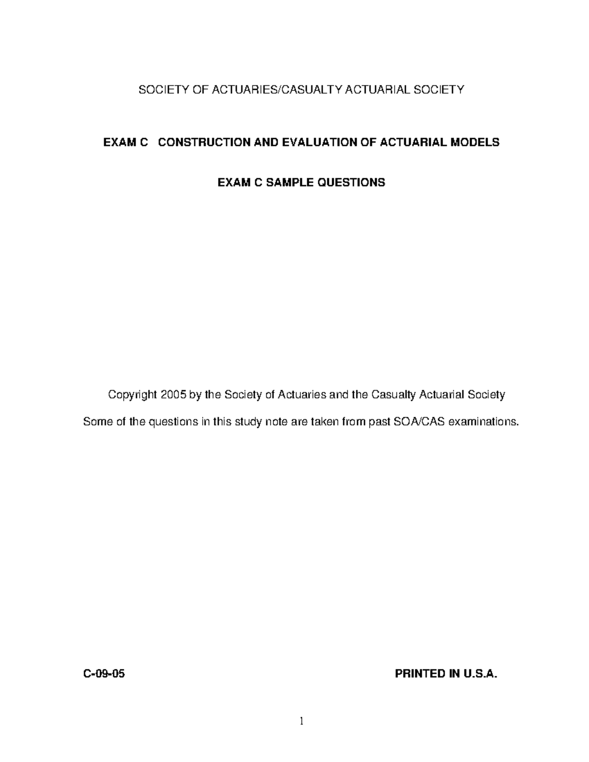 SOA questions - SOCIETY OF ACTUARIES/CASUALTY ACTUARIAL SOCIETY EXAM C ...