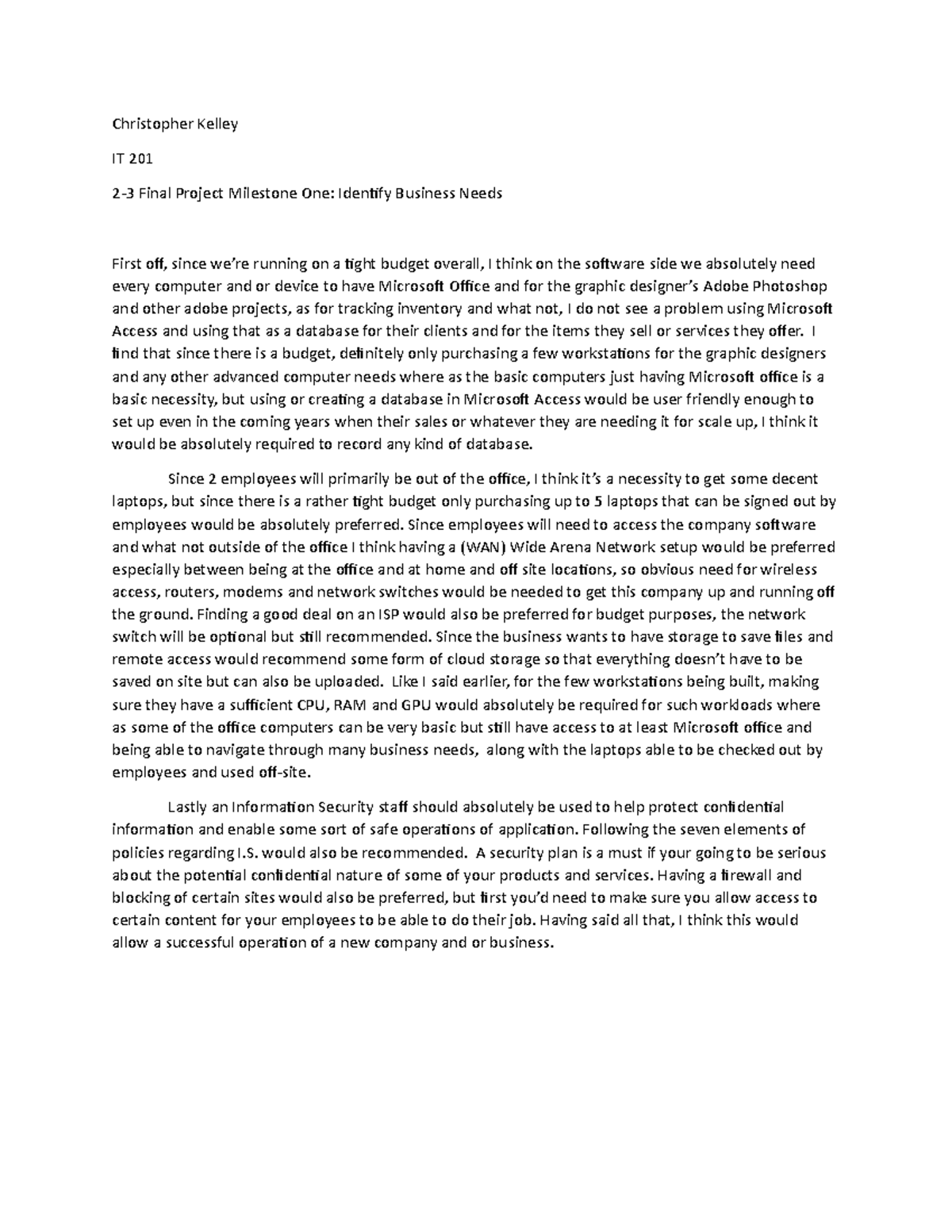2-3 Final Project Milestone One- Identify Business Needs - IT201 - SNHU ...