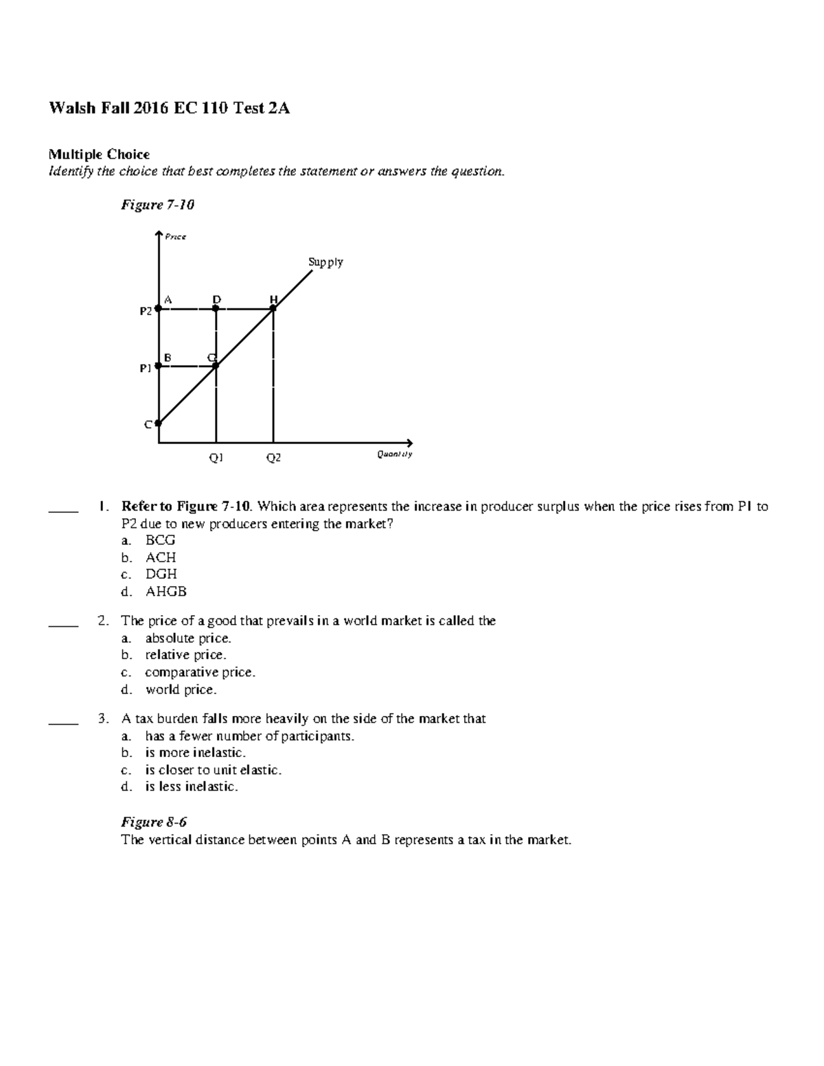 Practice Test 2 (6, 8, 9) - Walsh Fall 2016 EC 110 Test 2A Multiple ...