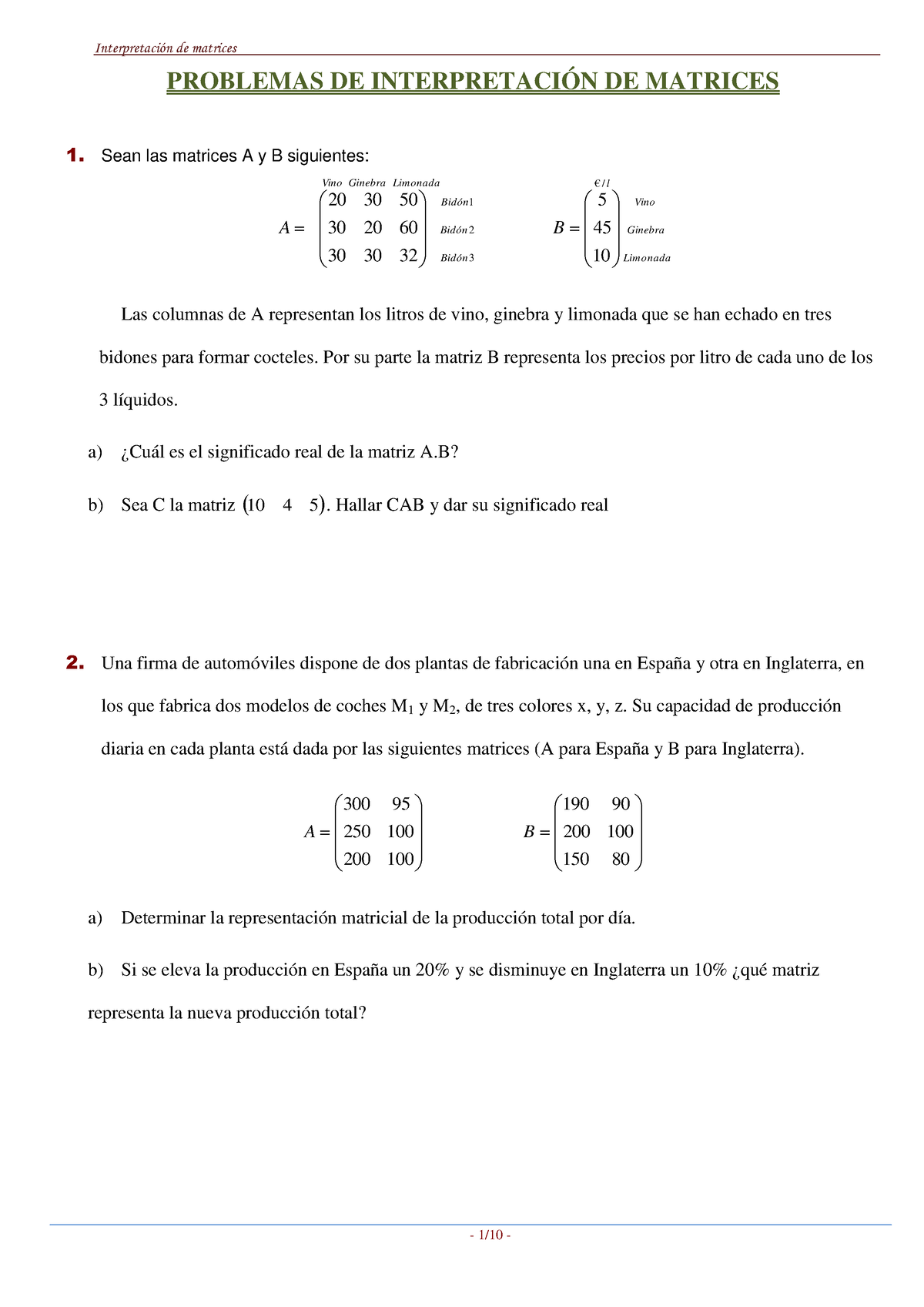 Problemas DE Aplicacion Matrices estudianteejercicios PROBLEMAS DE INTERPRETACIÓN DE MATRICES