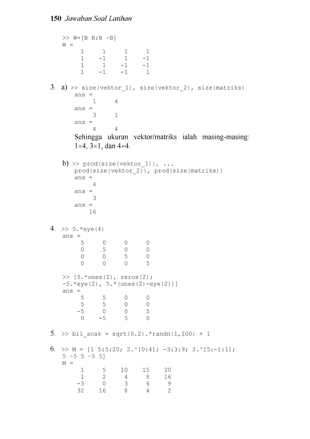 29.-mathlab[1]-51 - 150 Jawaban Soal Latihan >> W=[B B;B –B] W = 1 1 1 ...