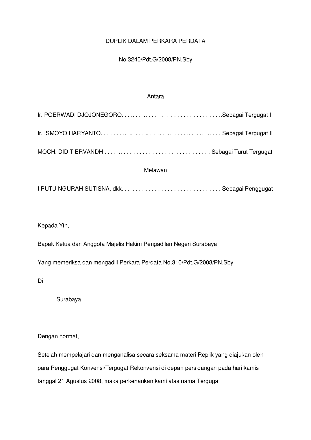 Contoh Duplik - DUPLIK DALAM PERKARA PERDATA No.3240/Pdt.G/2008/PN ...