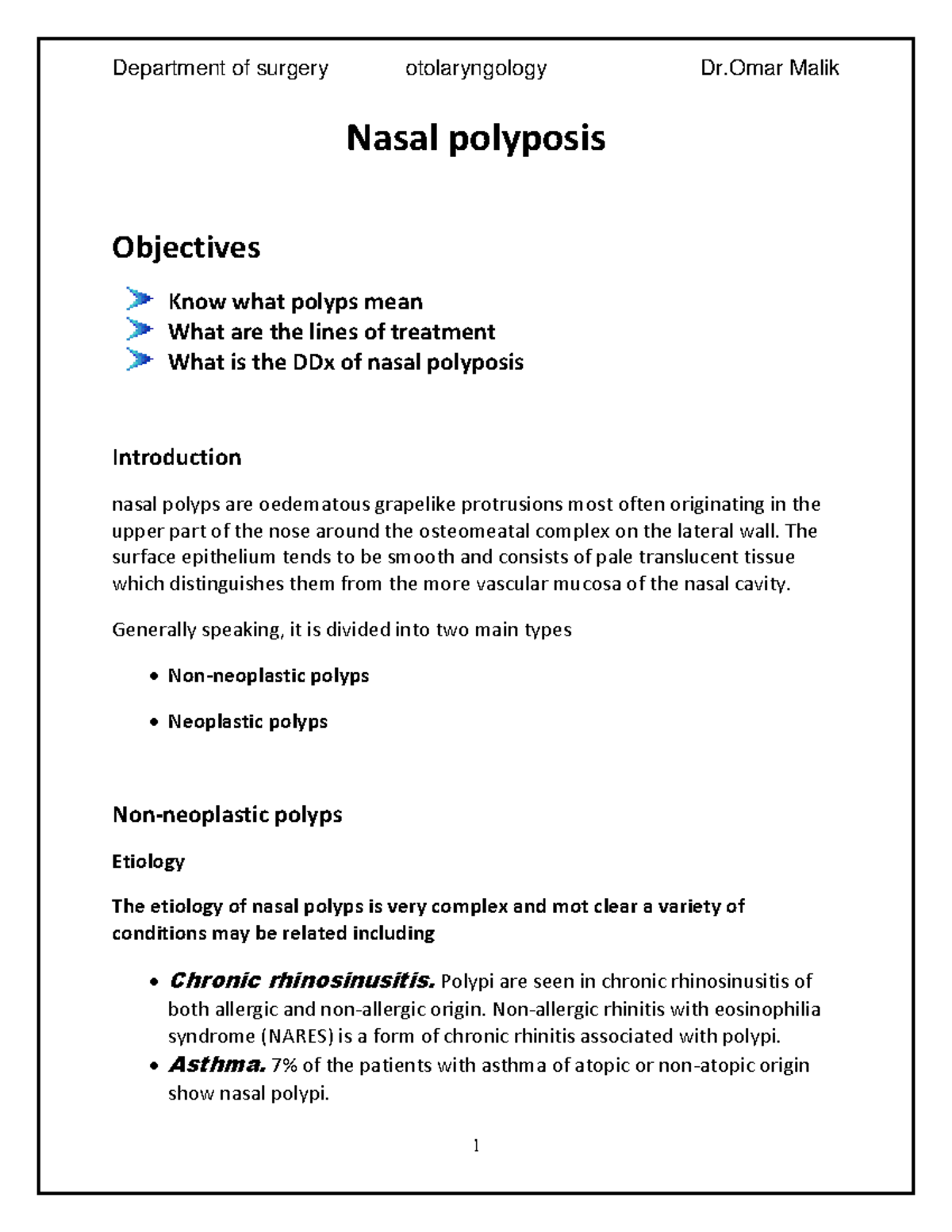 Nasal polyposis - Nasal polyposis Objectives Know what polyps mean What ...