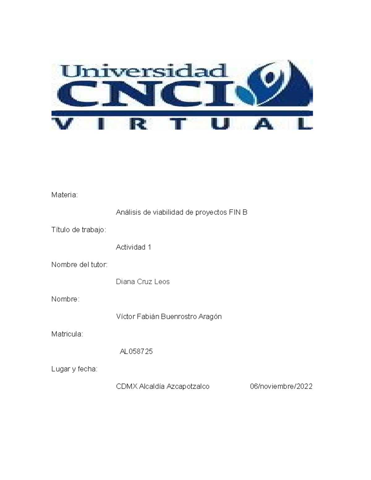 Actividad 1 Análisis De Viabilidad De Proyectos FIN B - Materia ...