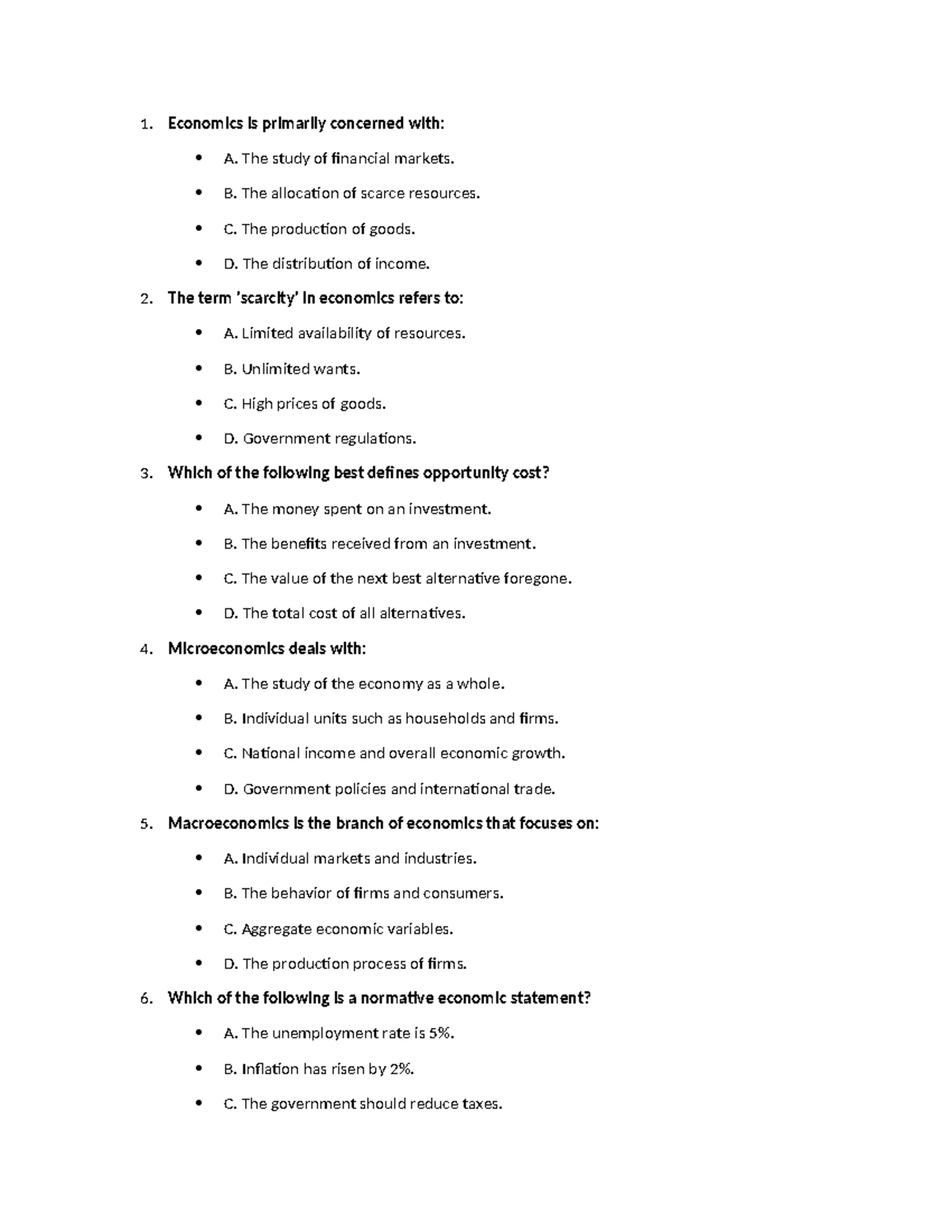 Eco test - 1. Economics is primarily concerned with: A. The study of ...