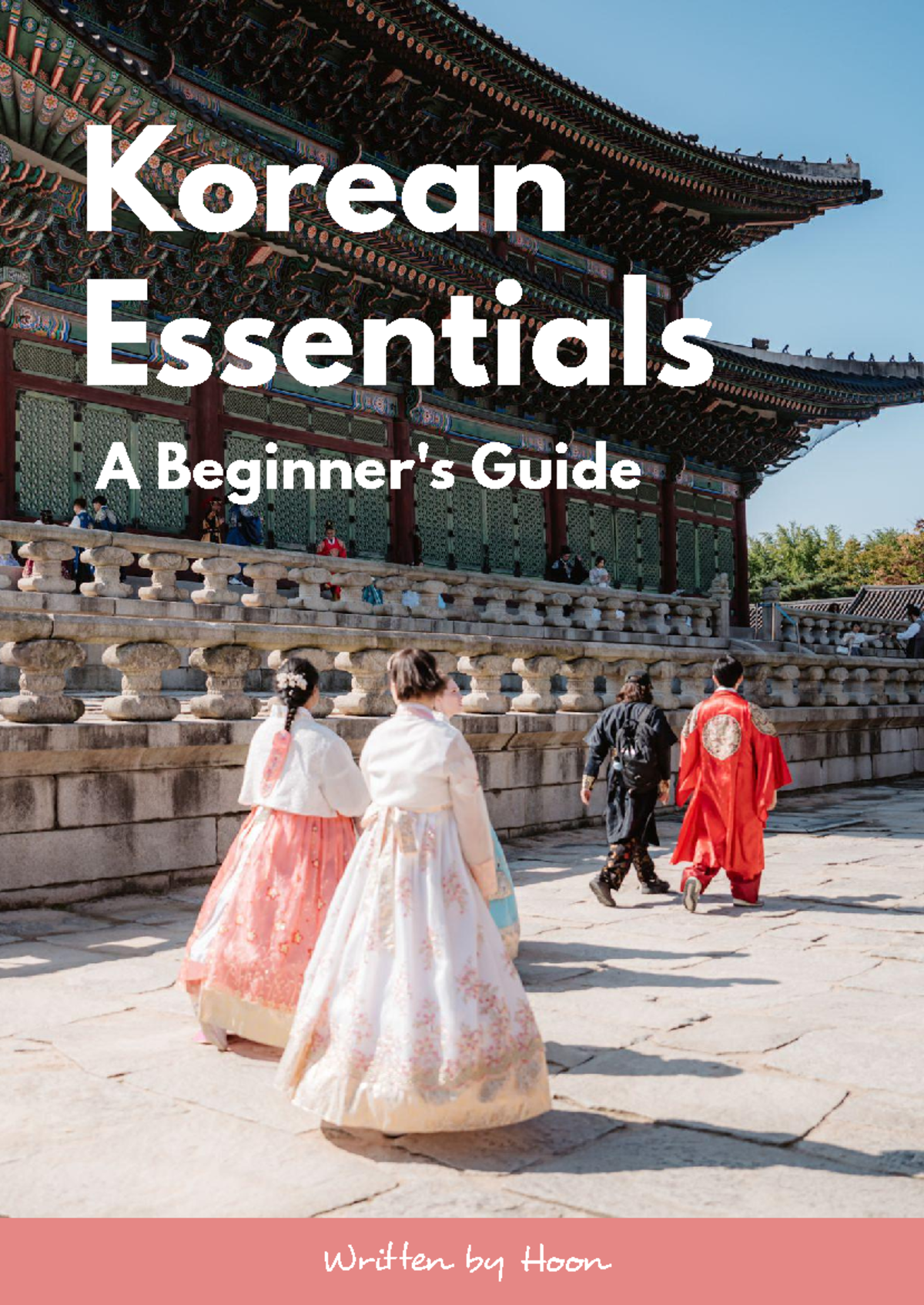 Korean Essentials A Beginners Guide - Korean Essentials Written by Hoon ...