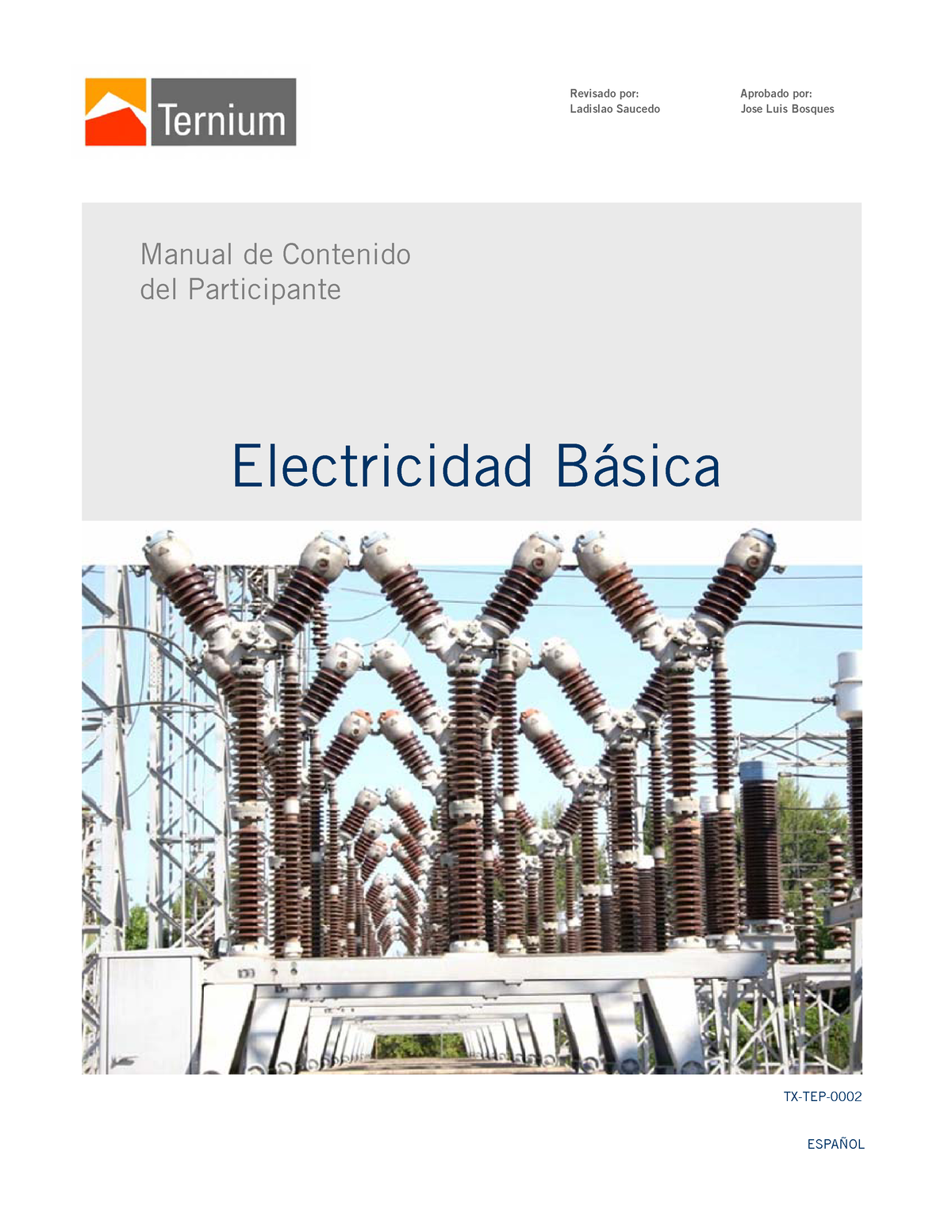 Electricidad Basica Ii - Revisado Por: Ladislao Saucedo Aprobado Por: Jose Luis Bosques ...