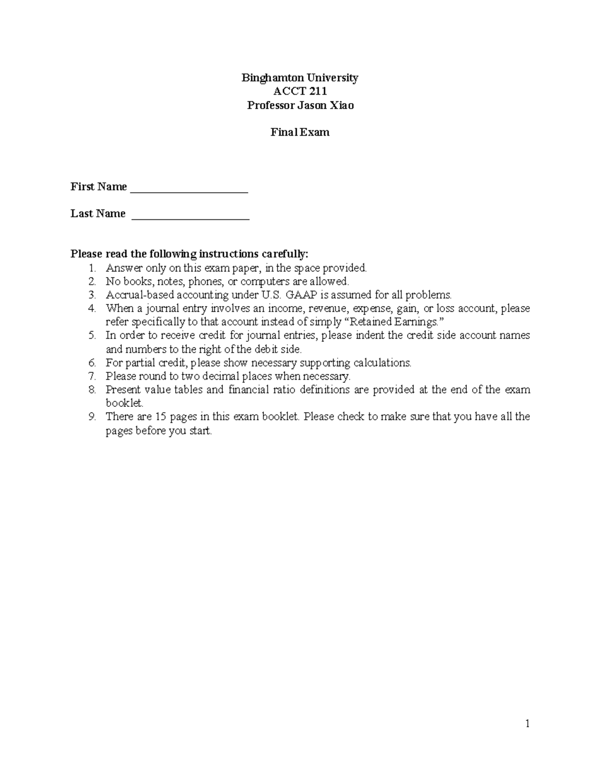 Final Exam (Practice 1) Solutions Binghamton University ACCT 211