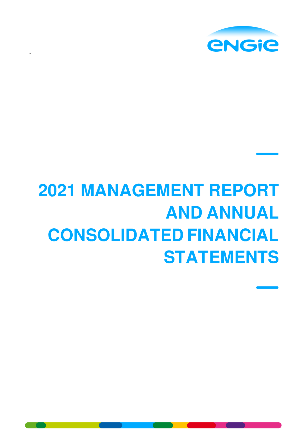 Engie 2021 Management report and annual consolidated financial