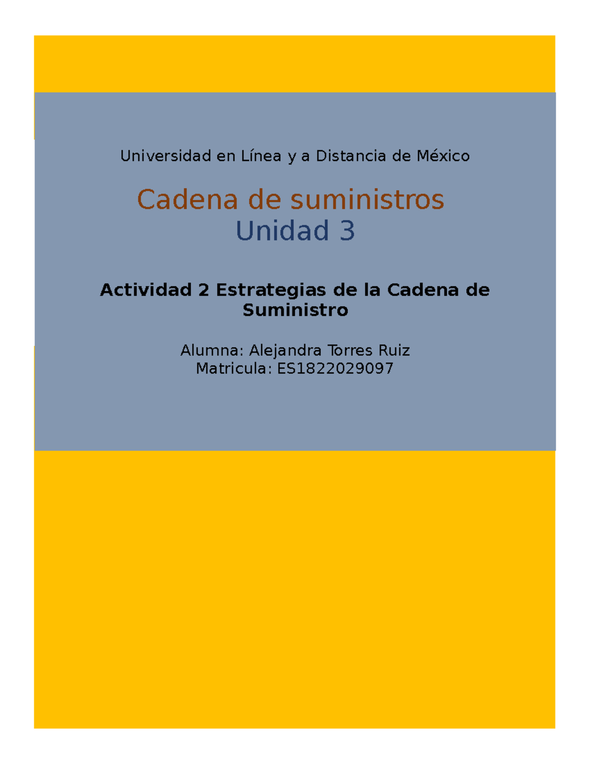 LCSU U3 A2 ALTR - actividad 2 de la unidad 3 - Universidad en Línea y a ...