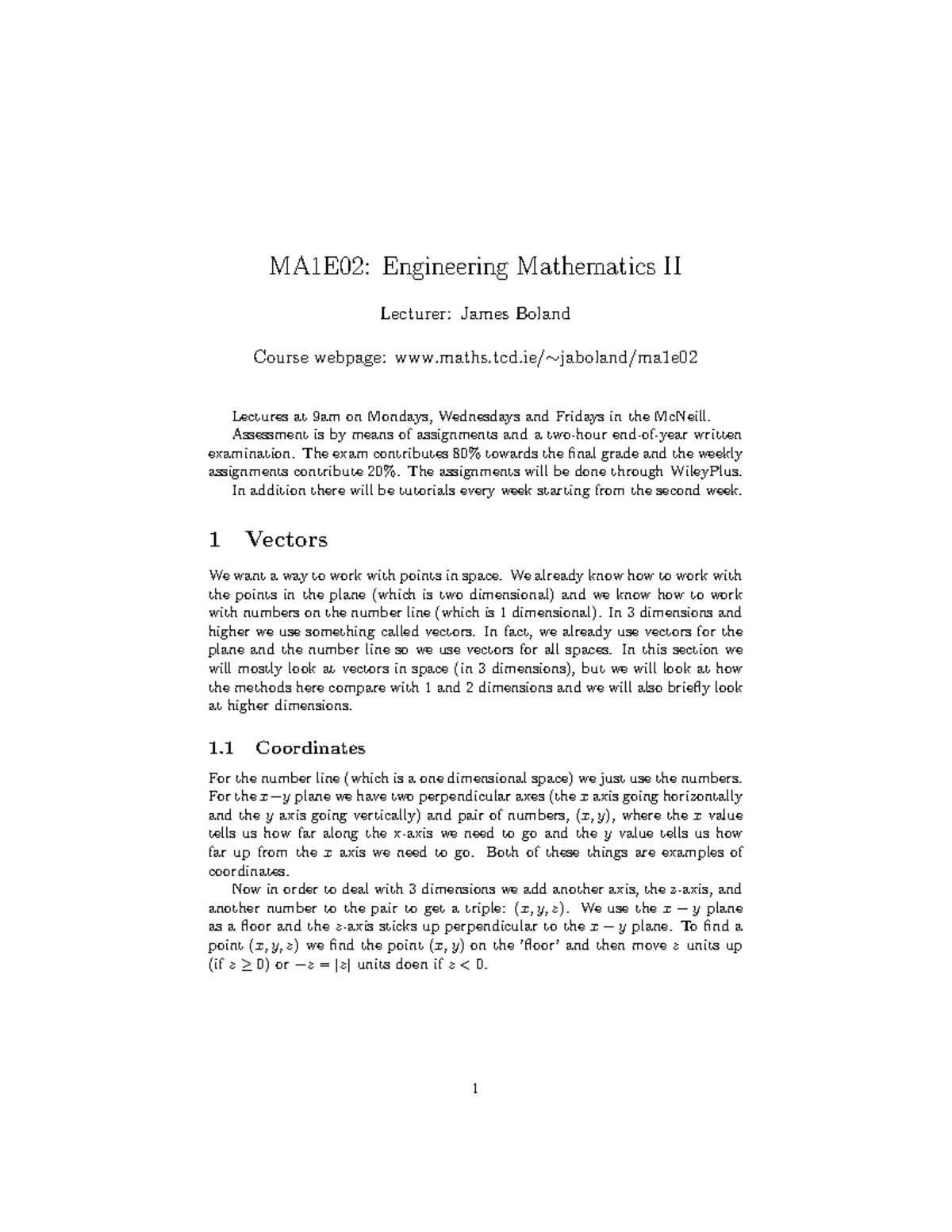 Notes - MA1E02: Engineering Mathematics II Lecturer: James Boland ...