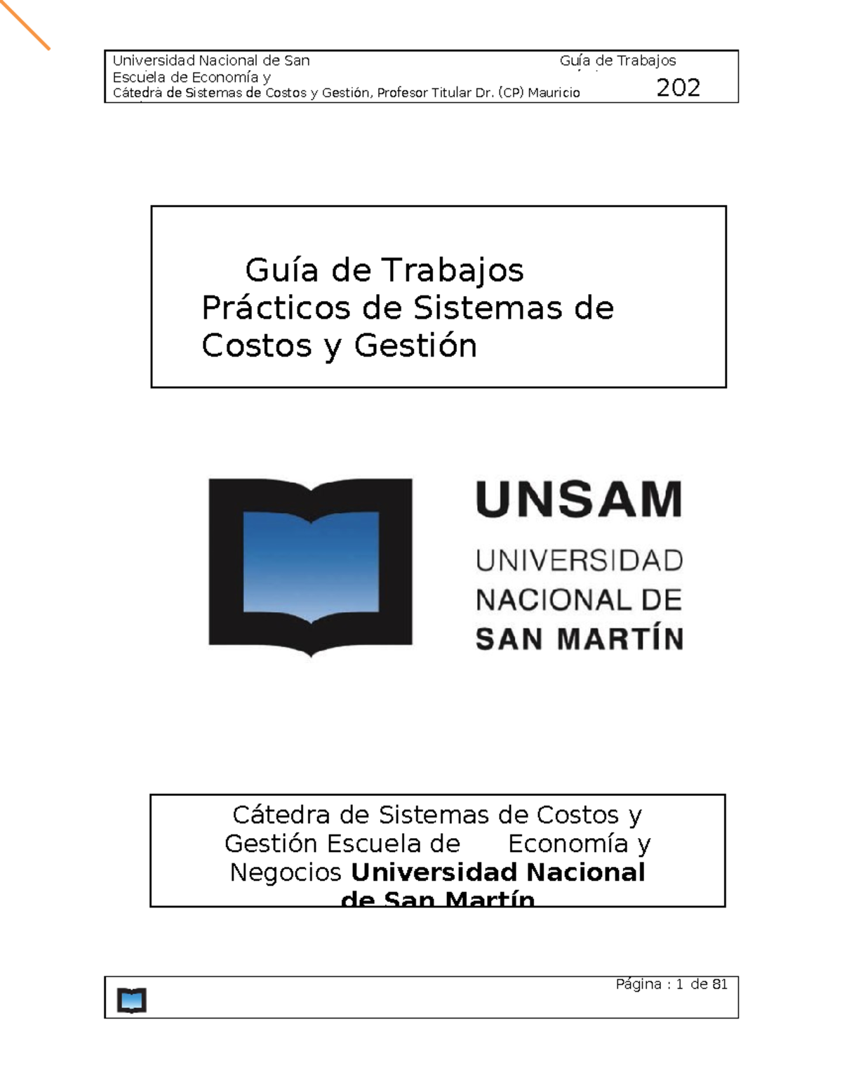 2021 Guía Práctica Unsam enunciados - Martin Escuela de Economía y ...