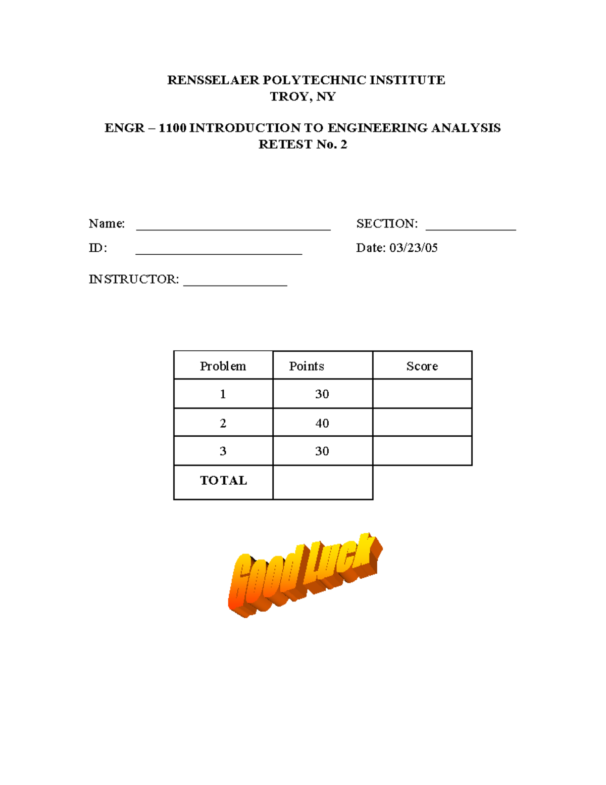 Engr1100examre 2spring 05 - RENSSELAER POLYTECHNIC INSTITUTE TROY, NY ...