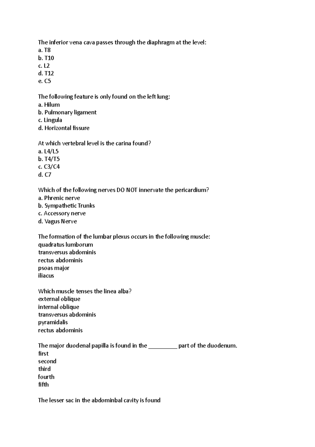 Final E sample Qs - The inferior vena cava passes through the diaphragm ...