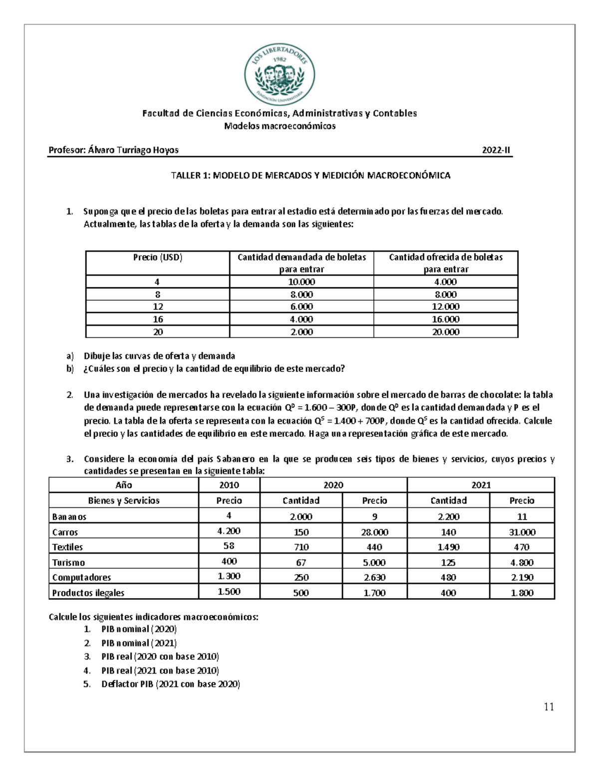 Taller 1 Modelos Macroeconómicos - 11 Facultad De Ciencias EconÛmicas ...