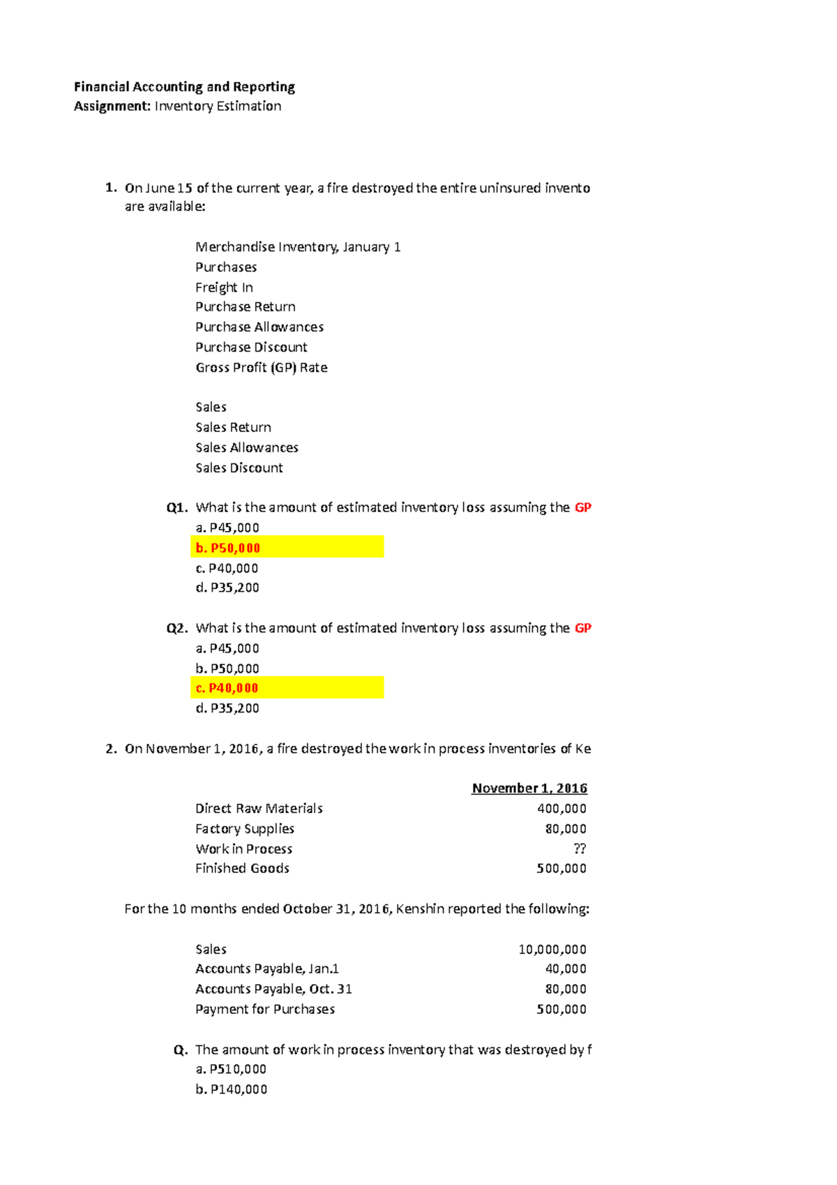 Inventory Estimation - On June 15 Of The Current Year, A Fire Destroyed ...