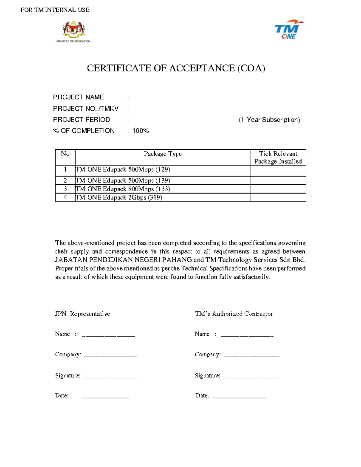 TM COA UAT FORM Pahang v2 - FOR TM INTERNAL USE CERTIFICATE OF ...