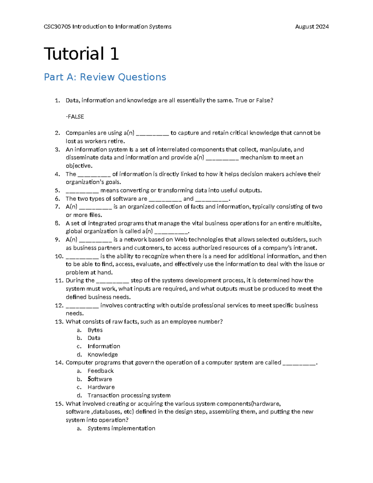 Tutorial 1 - ... - CSC30705 Introduction to Information Systems August ...