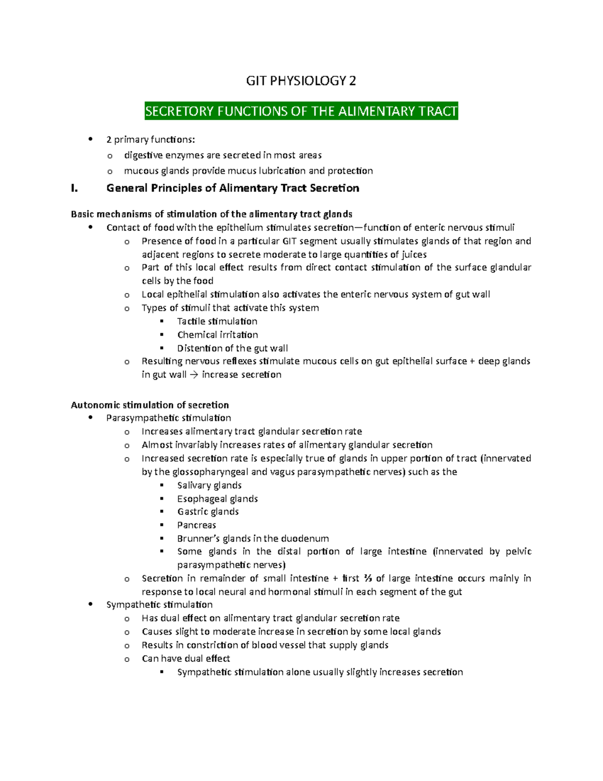 GIT Physiology 2 Outline - GIT PHYSIOLOGY 2 SECRETORY FUNCTIONS OF THE ...