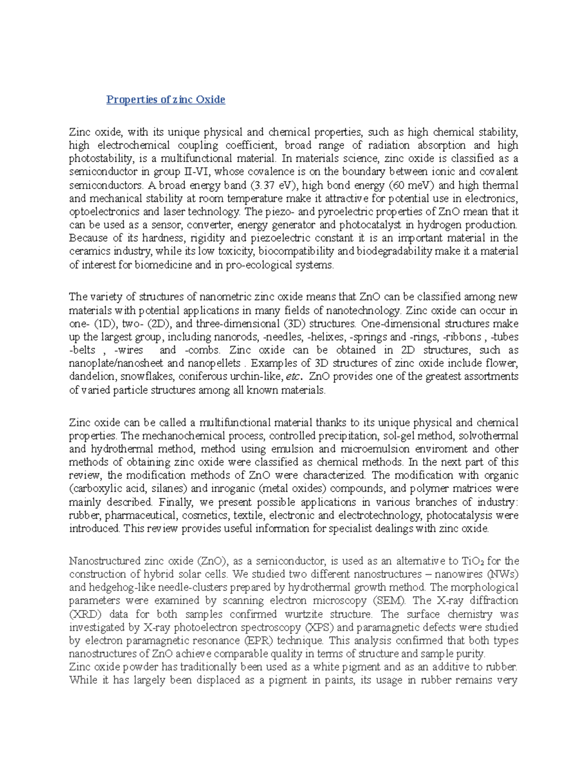 Properties OF ZINC Oxide Properties of zinc Oxide Zinc oxide, with