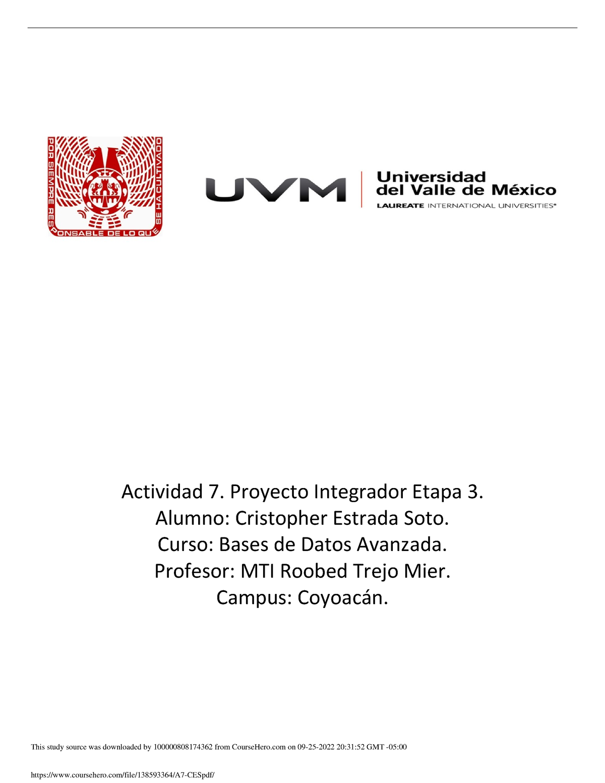 A7 CES - POYECTO INTEGRADOR ETAPA 3 PARA BASE DE DATOS AVANAZADA ...