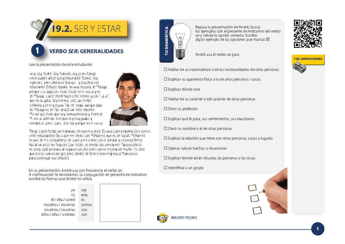 Ser y Estar ejemplos y ejercicios - 1 19. SER Y ESTAR VERBO SER ...