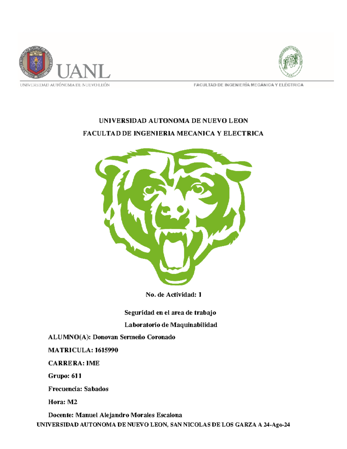 1615990 Actividad 1 - UNIVERSIDAD AUTONOMA DE NUEVO LEON FACULTAD DE ...