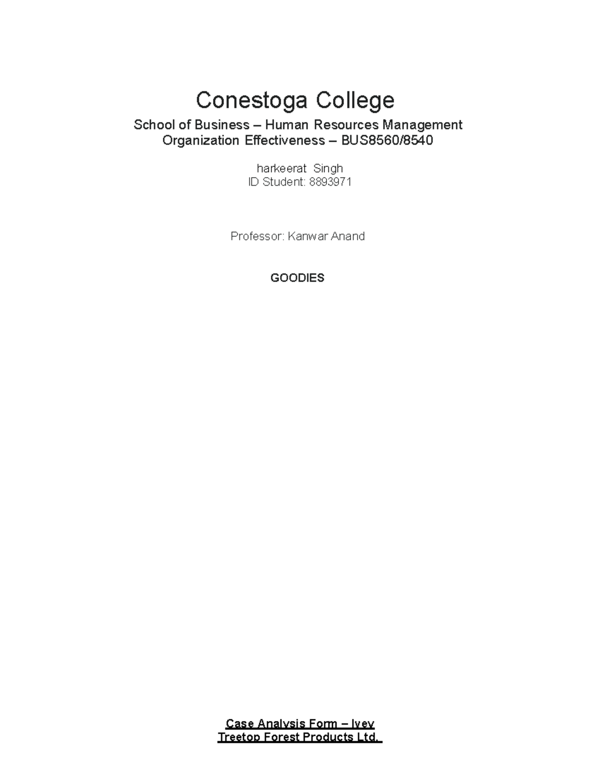 Ivey Case Part 1 Group 3 Conestoga College School of Business Human