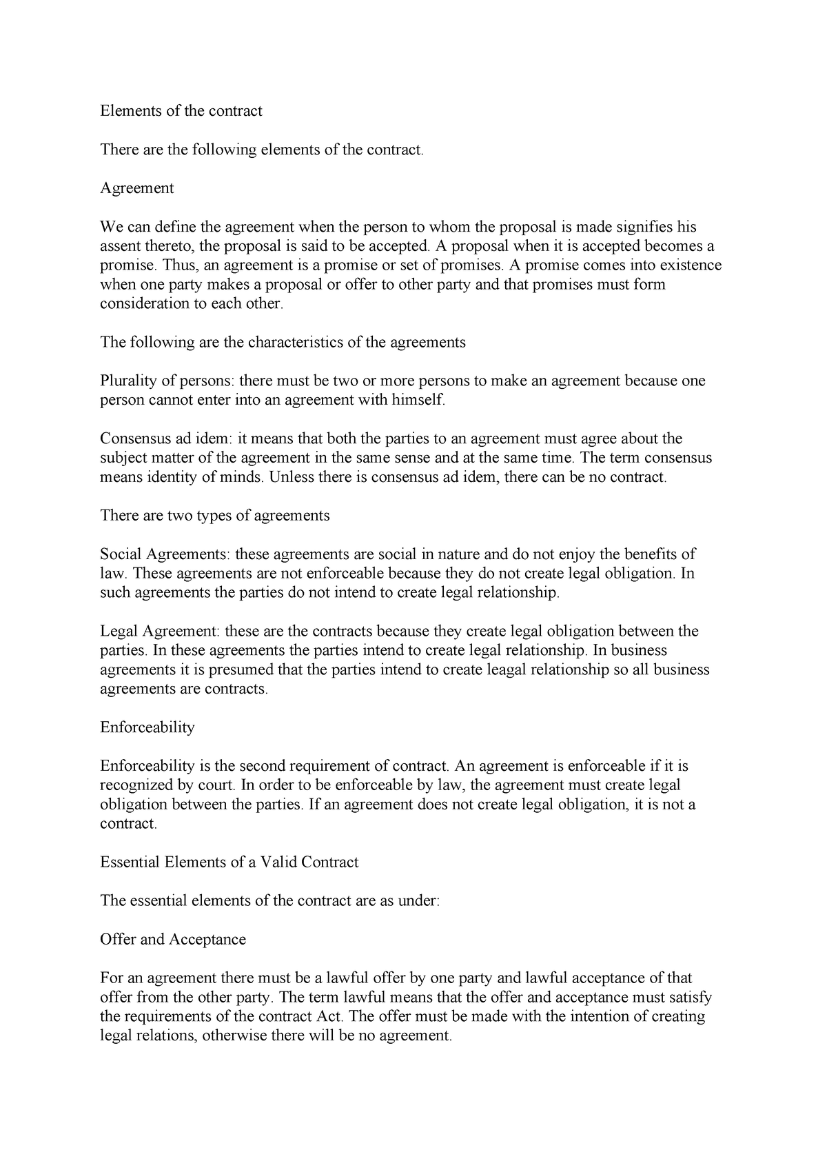 Elements of the contract - Agreement We can define the agreement when ...