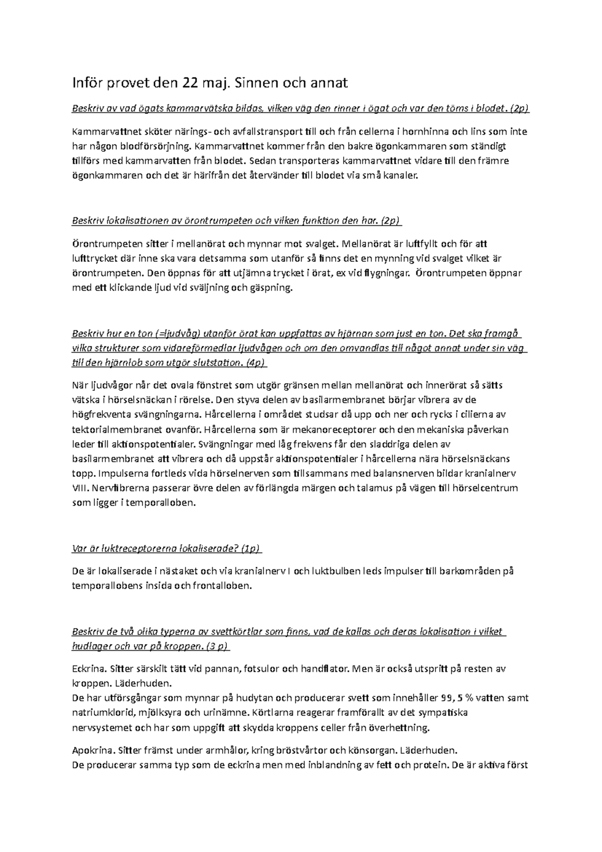 Sinnen Inför provet den 22 maj. Sinnen och annat Beskriv av vad ögats